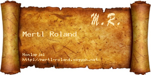 Mertl Roland névjegykártya